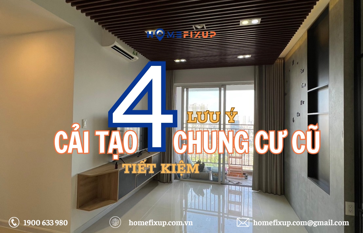 4 lưu ý khi cải tạo chung cư cũ mà bạn cần biết năm 2024