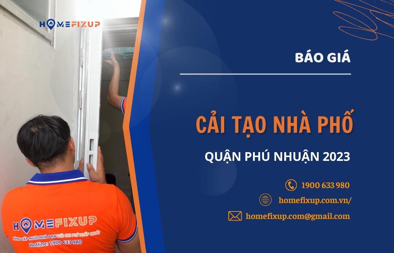 Báo giá cải tạo nhà phố Phú Nhuận giá rẻ, mới nhất 2023