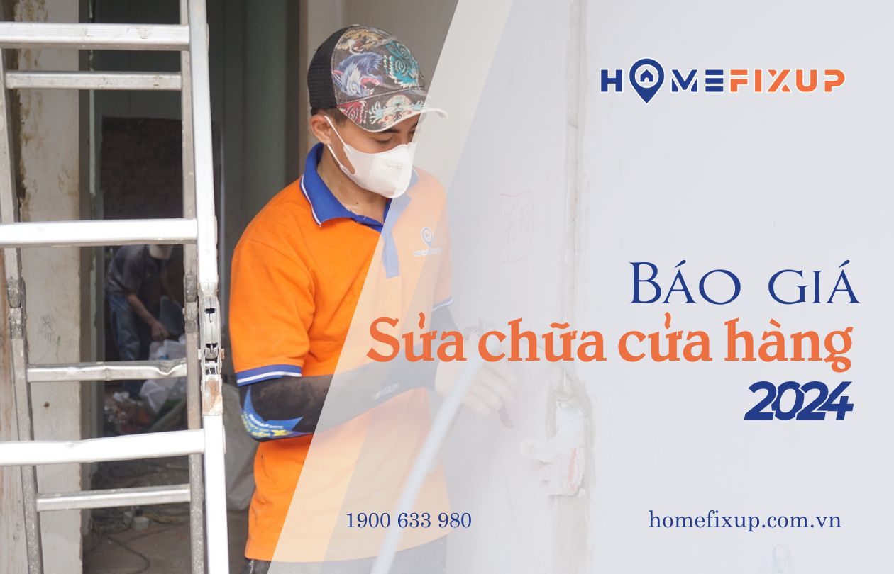 Báo giá sửa chữa cửa hàng năm 2024